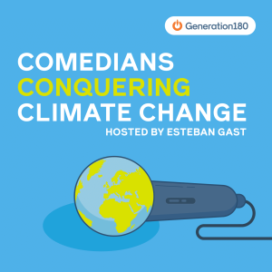 ComediansConquering Climate Change Podcast Art